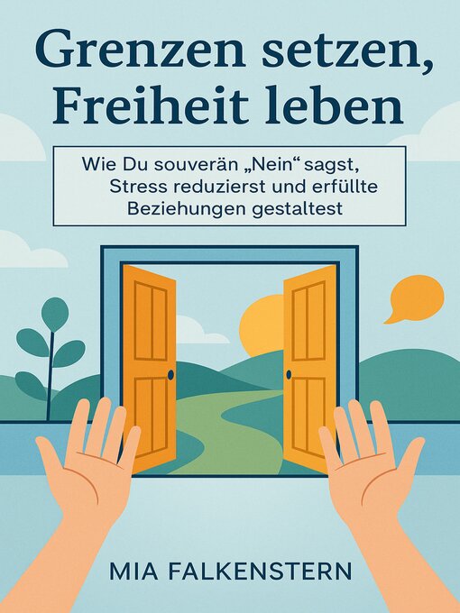 Cover image for Grenzen setzen, Freiheit leben